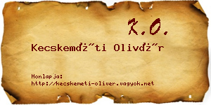 Kecskeméti Olivér névjegykártya